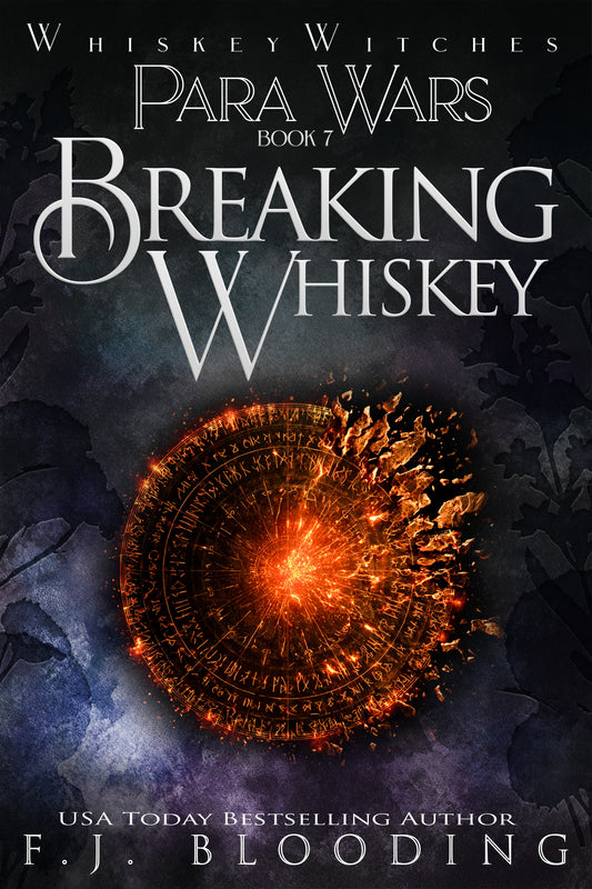 3.7 Breaking Whiskey